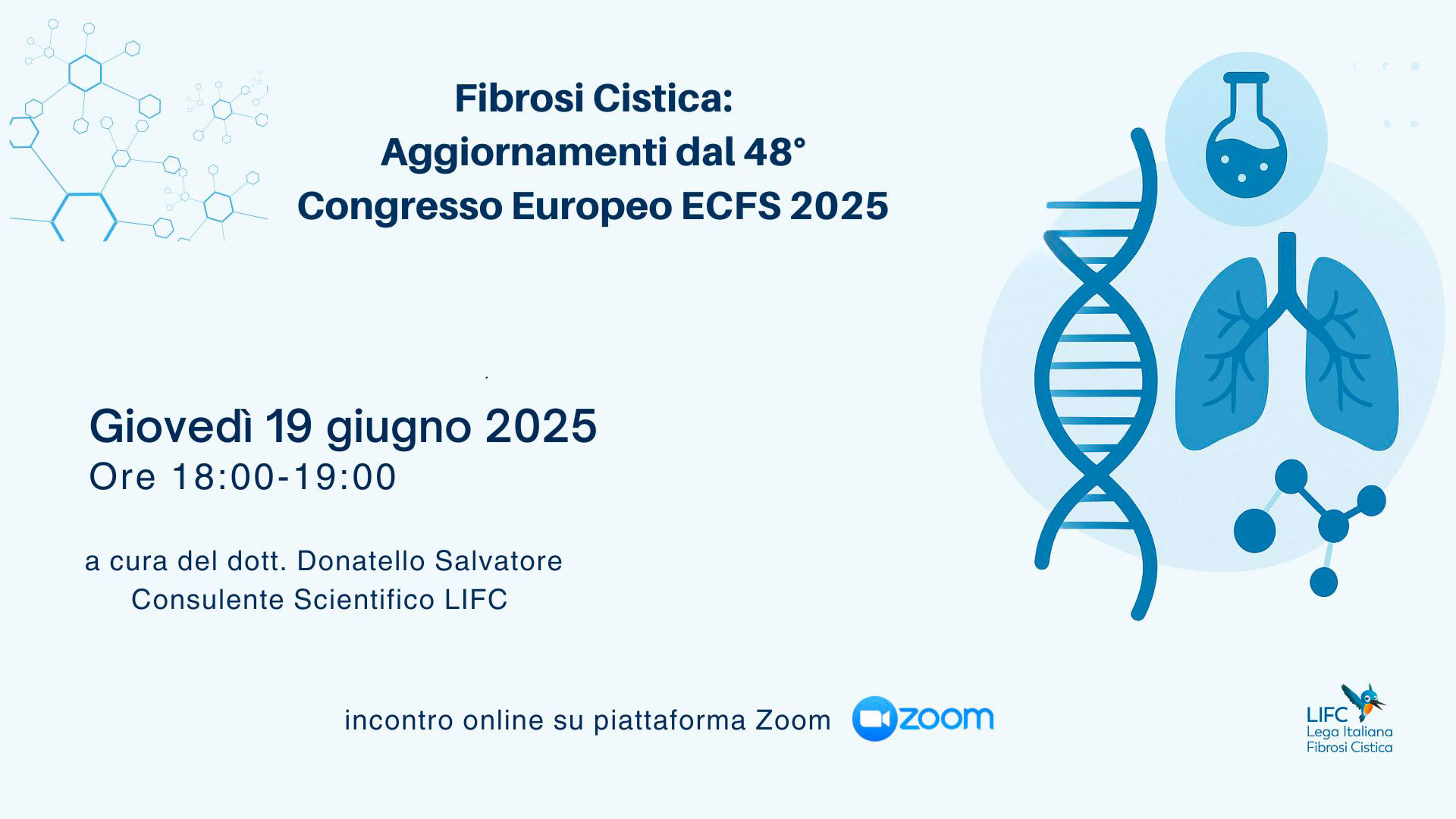 Webinar “Fibrosi Cistica: aggiornamenti dal 48°Congresso europeo della ECFS”